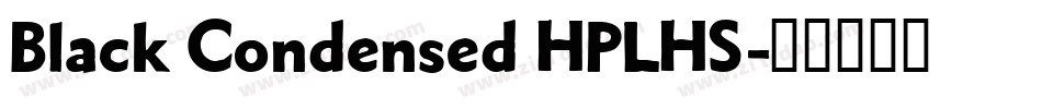 Black Condensed HPLHS字体转换